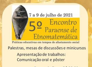 5º Encontro Paraense de Etnomatemática. Práticas docentes em tempos de afastamento social.