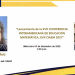 Lanzamiento de la XVII CIAEM en Barranquilla 2027