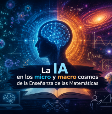 La IA en los micro y macro cosmos de la Enseñanza de las Matemáticas