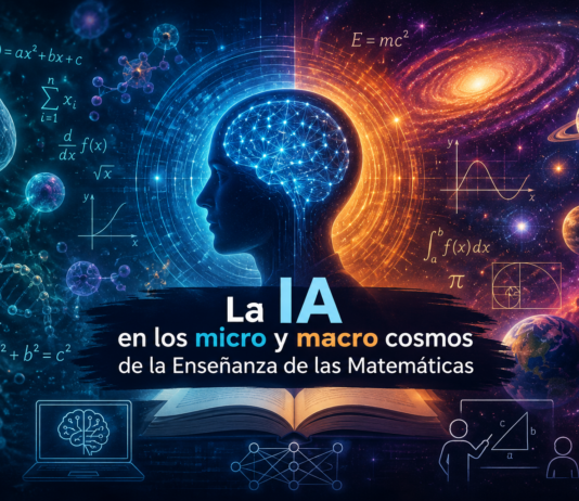 La IA en los micro y macro cosmos de la Enseñanza de las Matemáticas