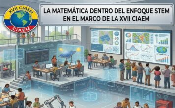 La matemática dentro del enfoque STEM en el marco de la XVII CIAEM
