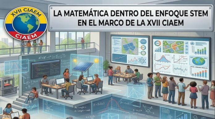 La matemática dentro del enfoque STEM en el marco de la XVII CIAEM